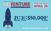 The McGuire Program New Ventures Competition